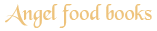 Angel food Books